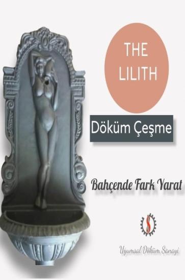 THE LILITH CASTING FOUNTAIN