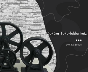 döküm tekerlek